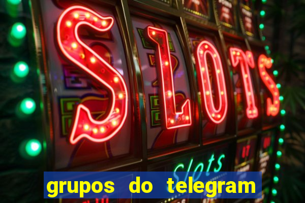 grupos do telegram mais 18